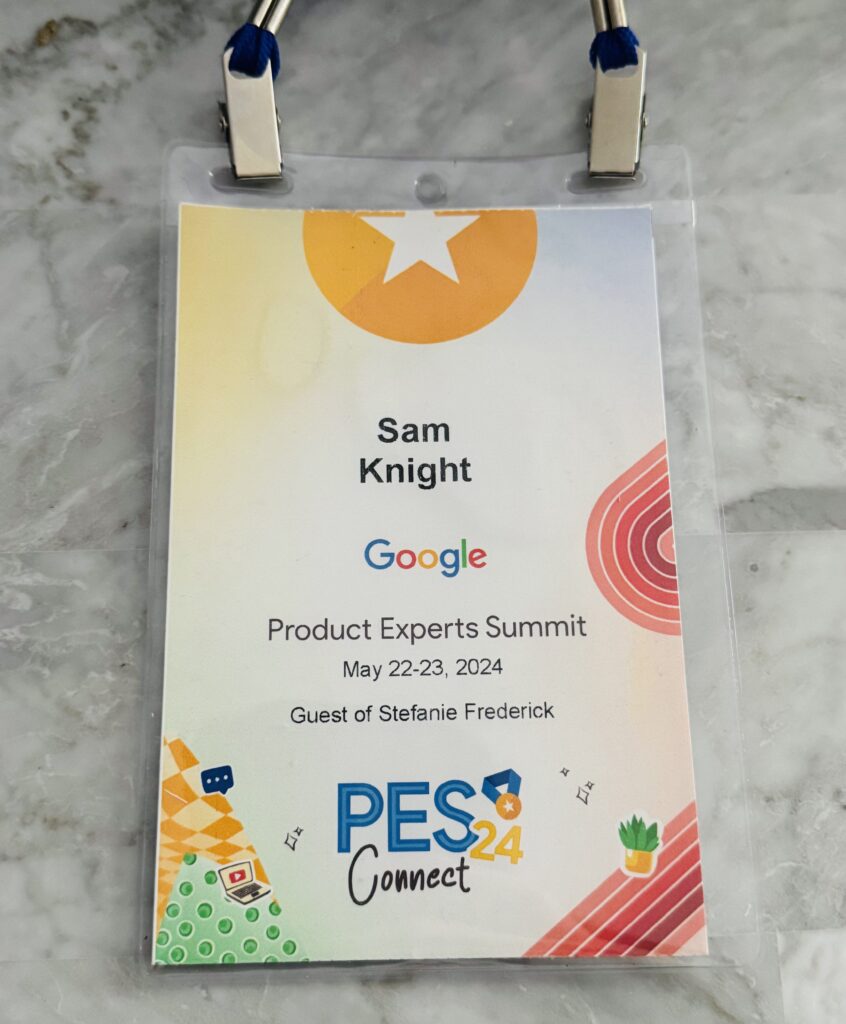 Sam Knight badge at Google PES Summit as Platinum Product Expert for Google Business Profile